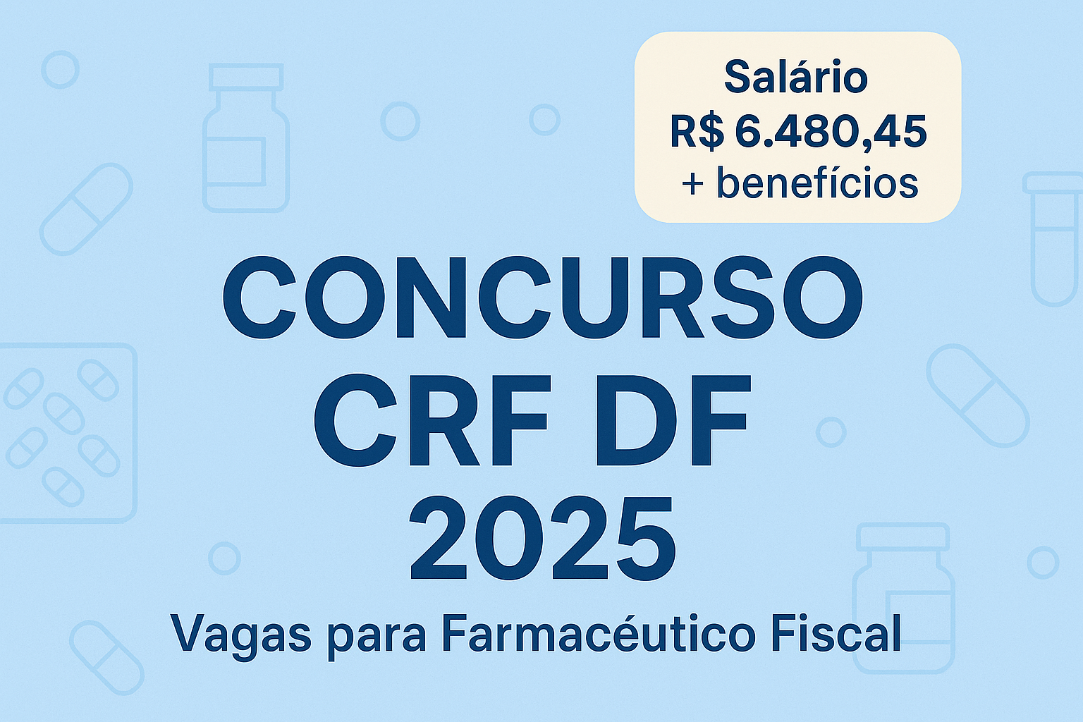 Concurso CRF DF para farmacêutico 2025 – informações sobre vagas, salários e edital.